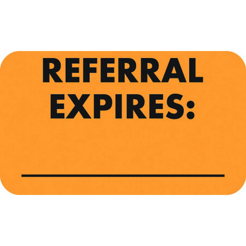 Insurance Labels, REFERRAL EXPIRES_ Fl Orange, 11/2" X