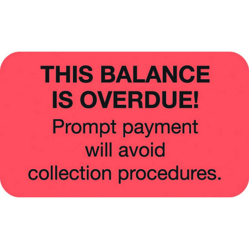 Billing Labels, Balance Overdue, Fluorescent Red, 11/2" x 7/8" (Roll of 250)